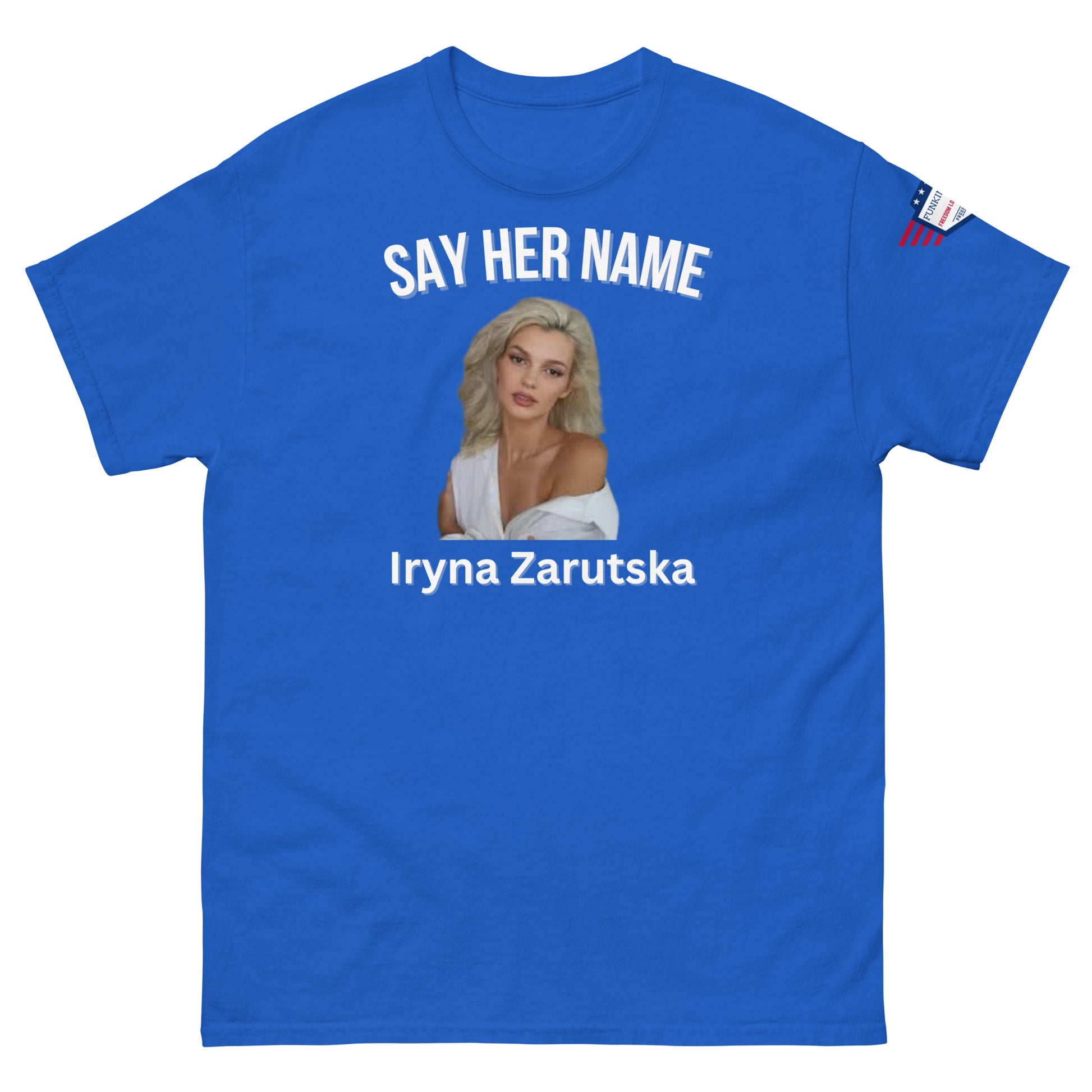 Front view of royal blue tee with "SAY HER NAME", edgy Iryna Zarzutska blonde photo, white text, US flag on sleeve