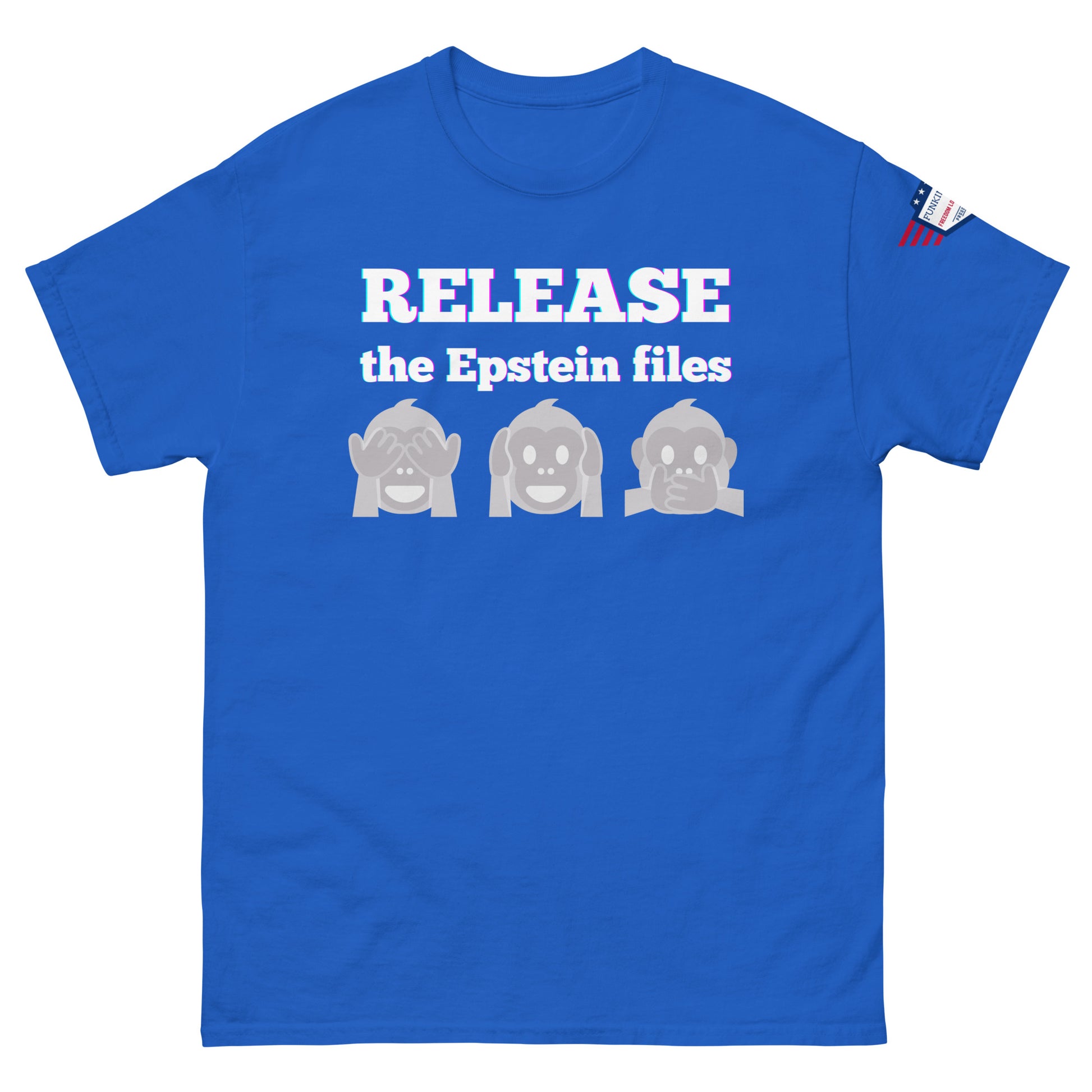Front view of royal blue t-shirt with "RELEASEASE the Epstein files" gradient text and gray see-no-evil monkeys, US flag sleeve patch