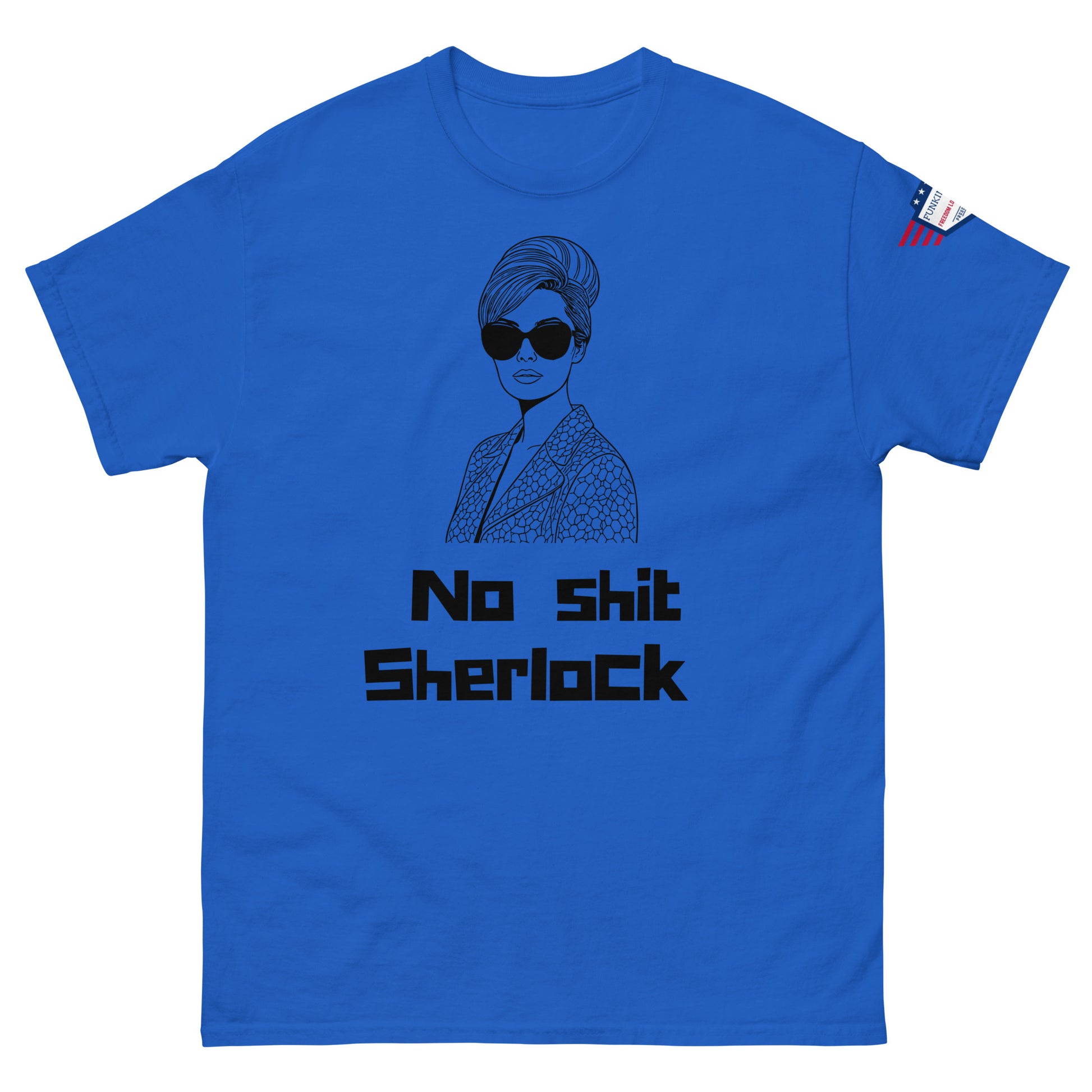 Front view of royal blue unisex t-shirt with bold black "No shit Sherlock" and beehived suit lady