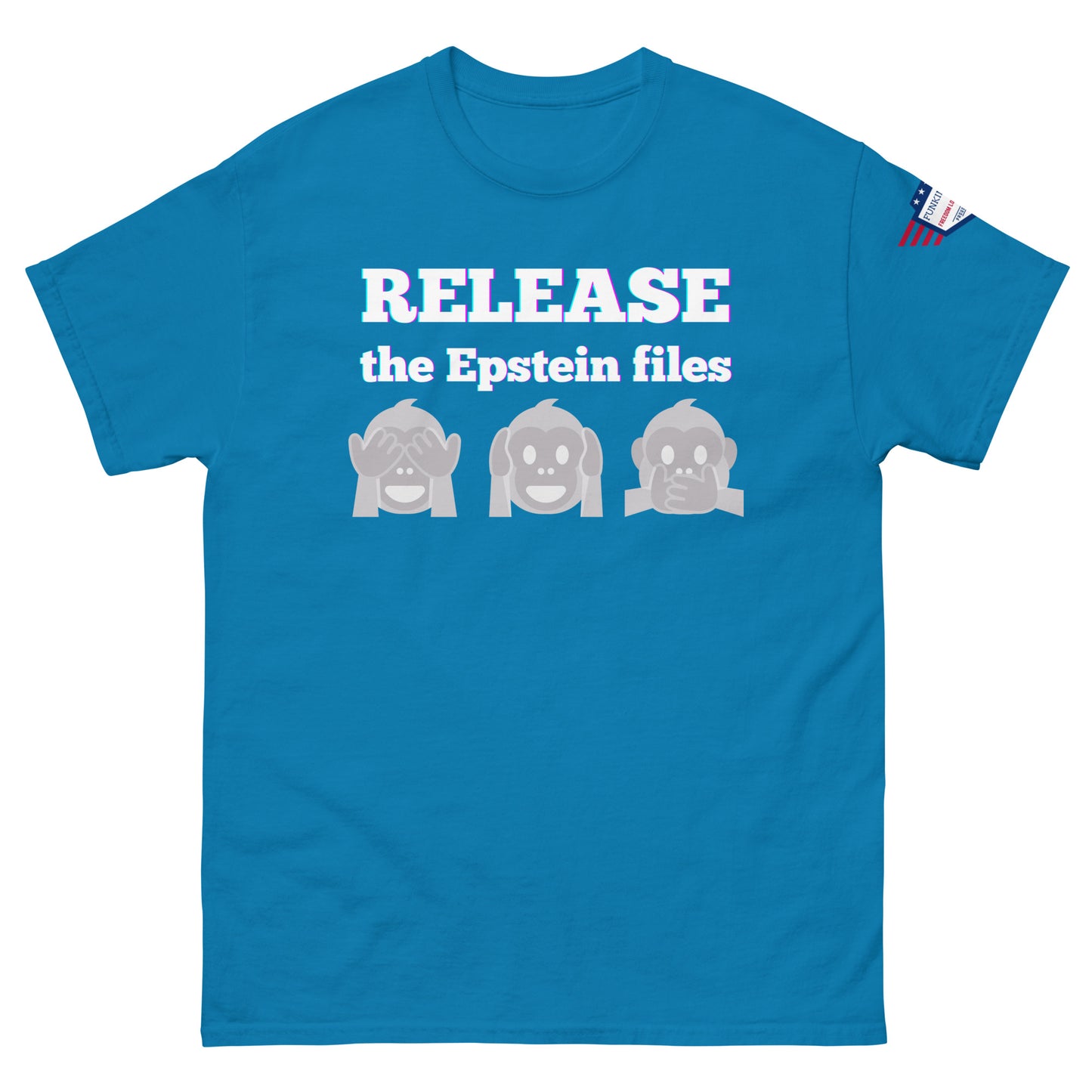 Front view of royal blue unisex tee with "RELEASEASE the Epstein files" print and three gray see-no-evil monkeys, USA flag shoulder patch