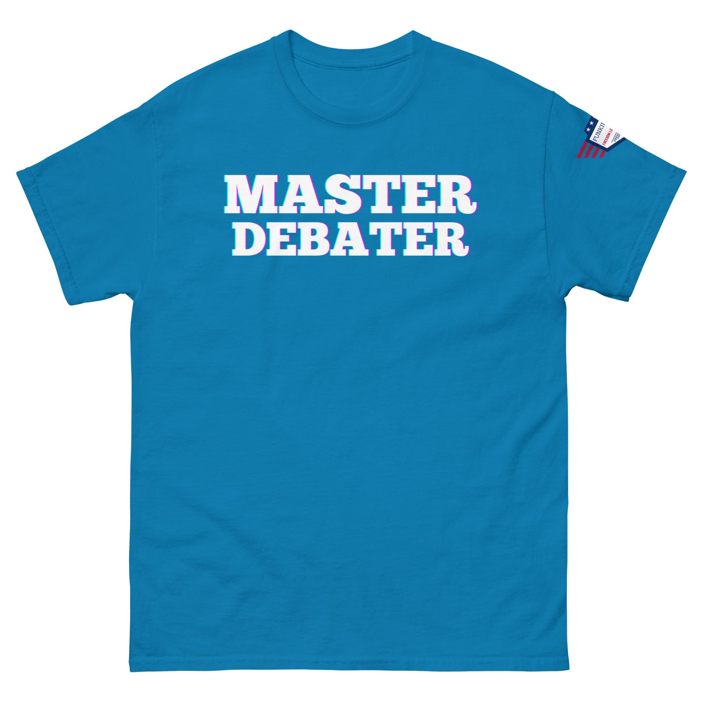 Front view of royal blue unisex tee boasting "MASTER DEBATER" white print with glow, flag patch