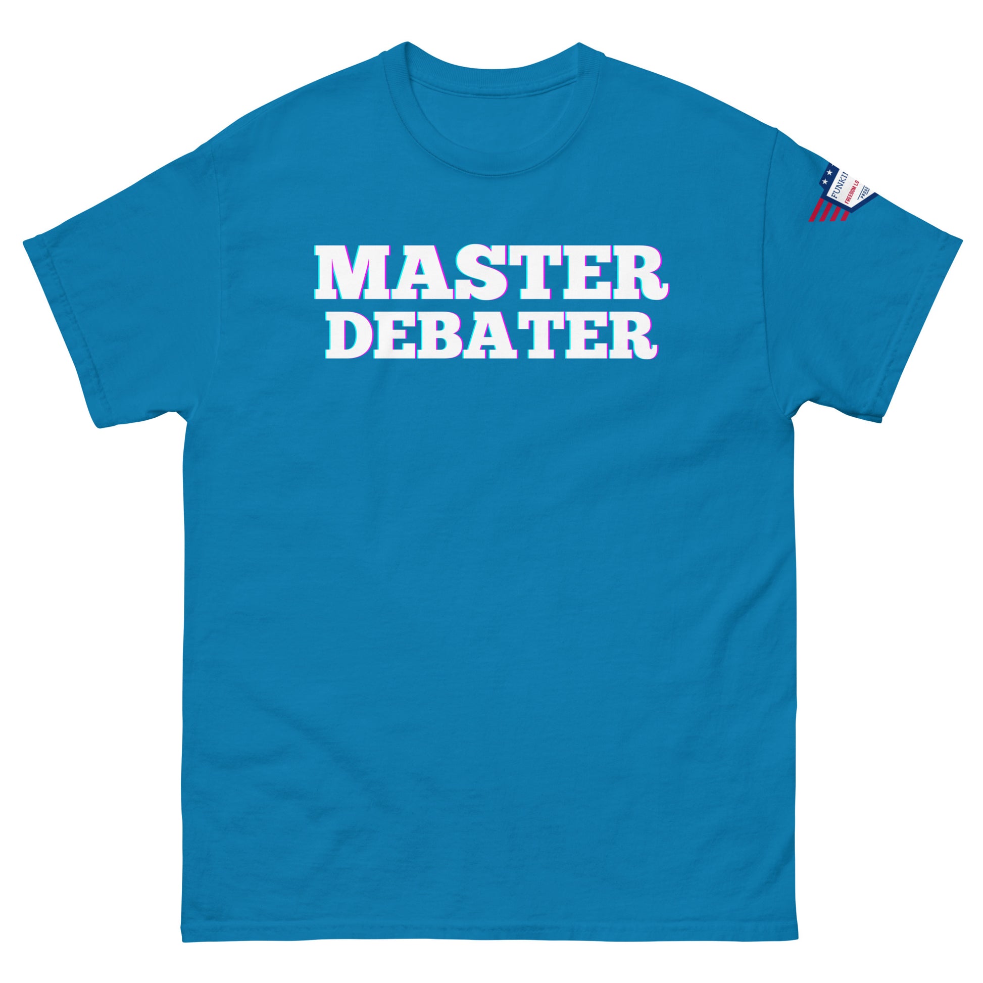 Front view of royal blue unisex tee boasting "MASTER DEBATER" white print with glow, flag patch