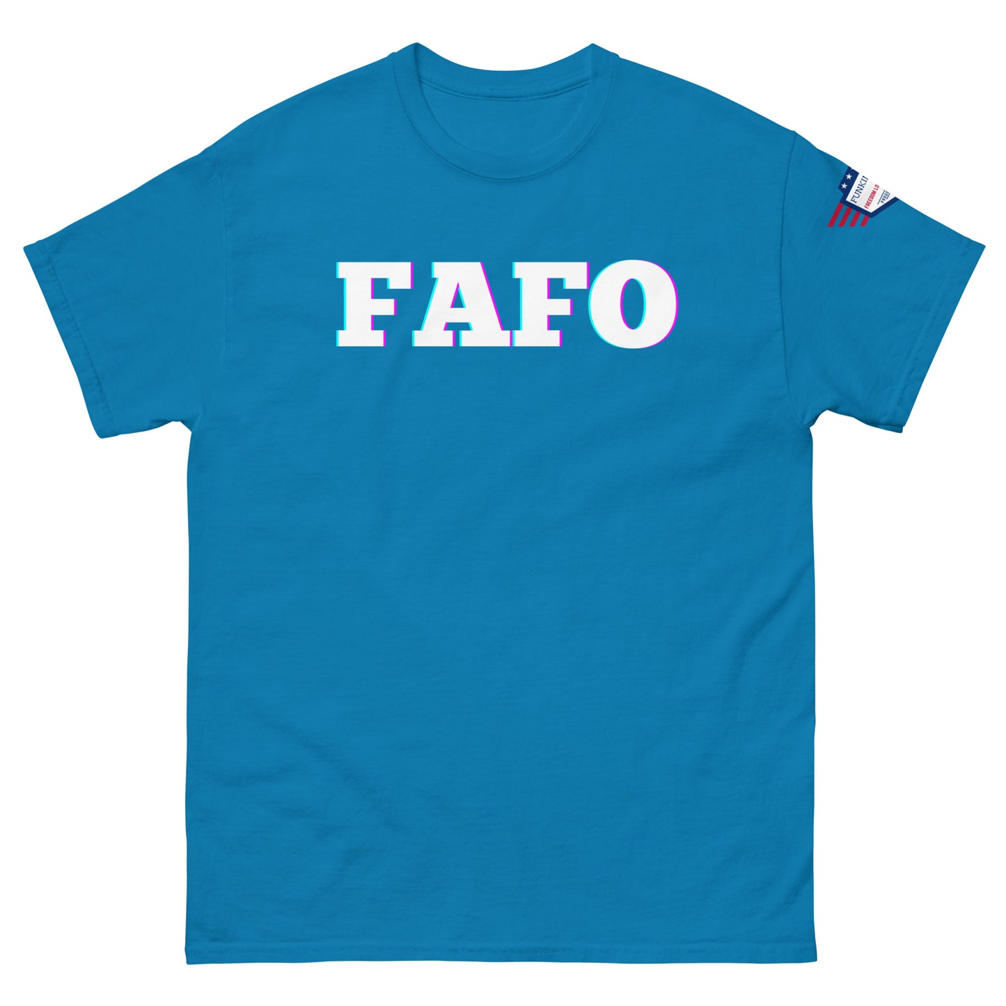 Front view of light blue unisex t-shirt with "FAFO" white bold print and pink accents, American flag patch