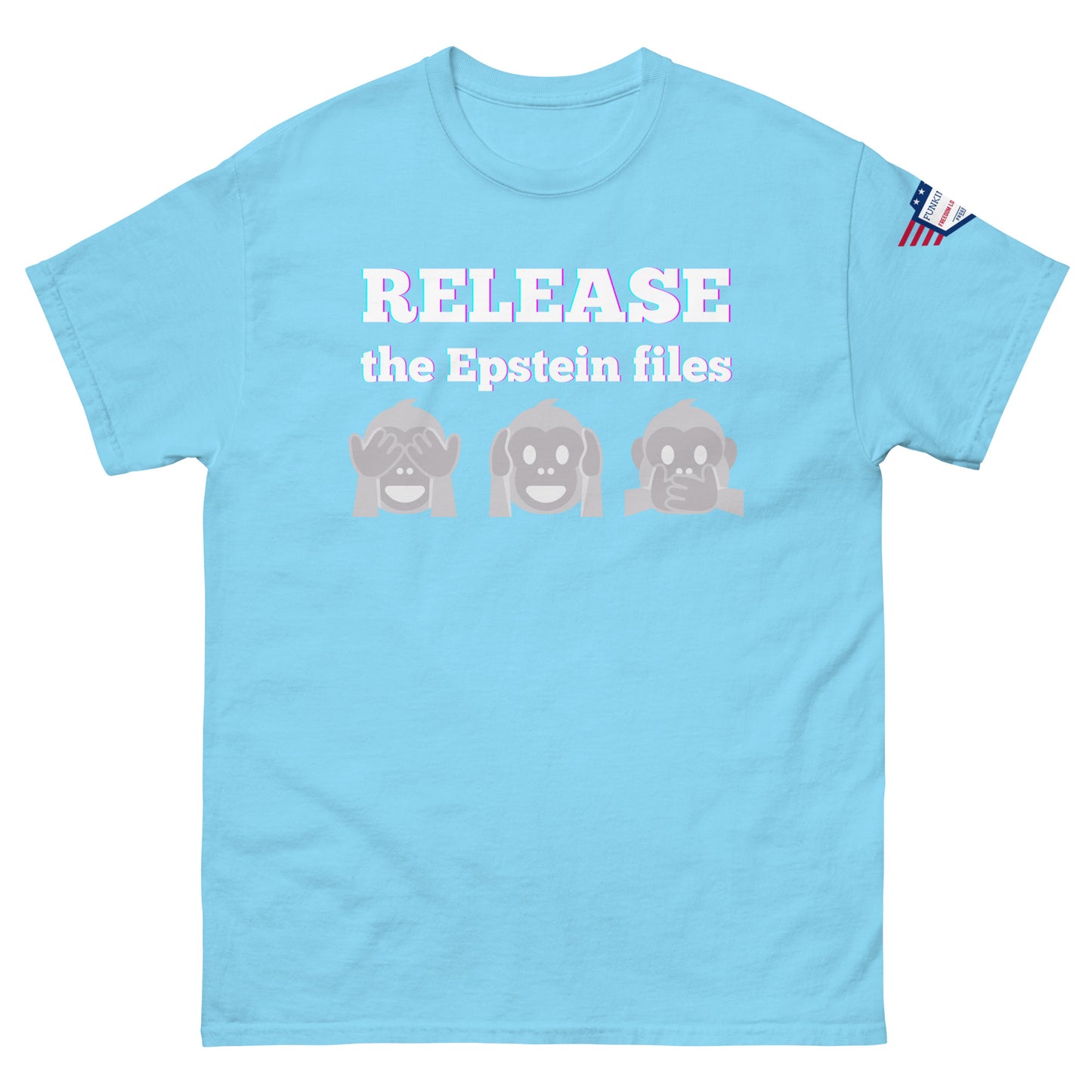 Front view of light cyan unisex tee with "RELEASEASE the Epstein files" print and three gray see-no-evil monkeys, USA flag shoulder patch