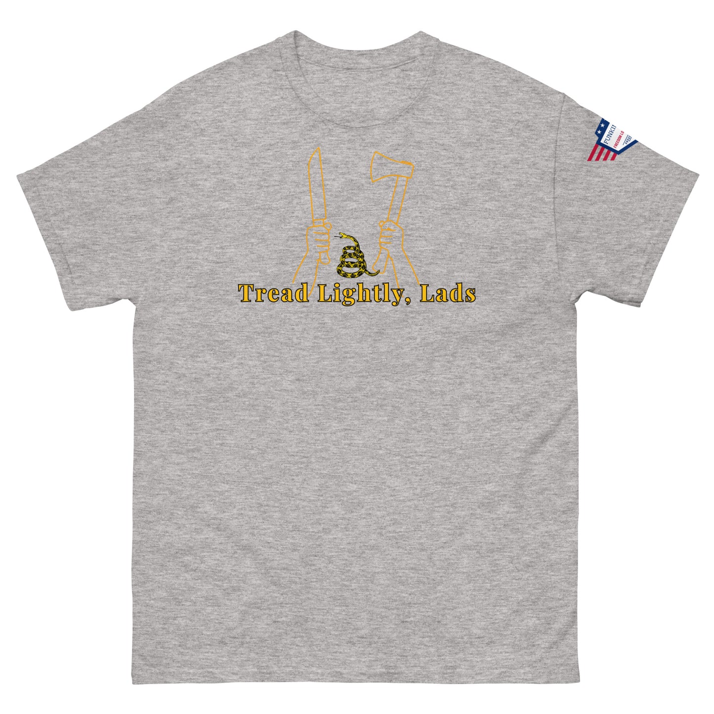 Front view heather gray unisex tee featuring yellow "Tread Lightly, Lads" graphic: hands with knife, axe, & Gadsden snake, flag on sleeve