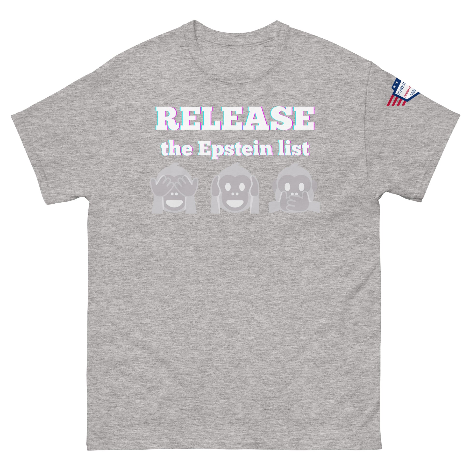 Front view of ash gray unisex tee featuring "RELEASE THE EPSTEIN LIST" glow text over sneaky gray monkey trio