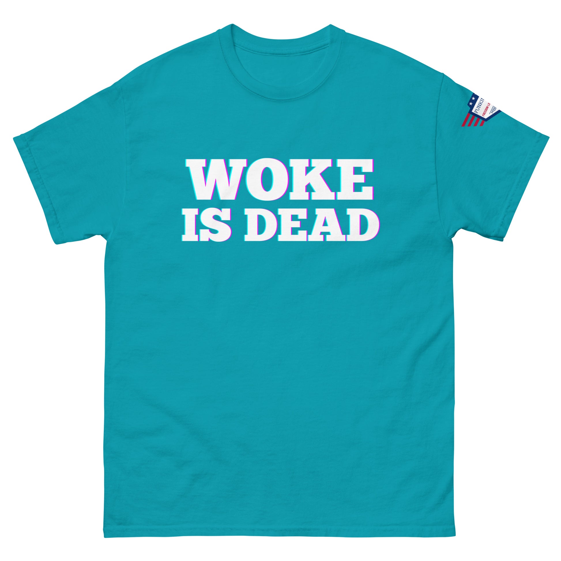 Front view of turquoise "WOKE IS DEAD" unisex tee, white text glow effect, small US flag on sleeve