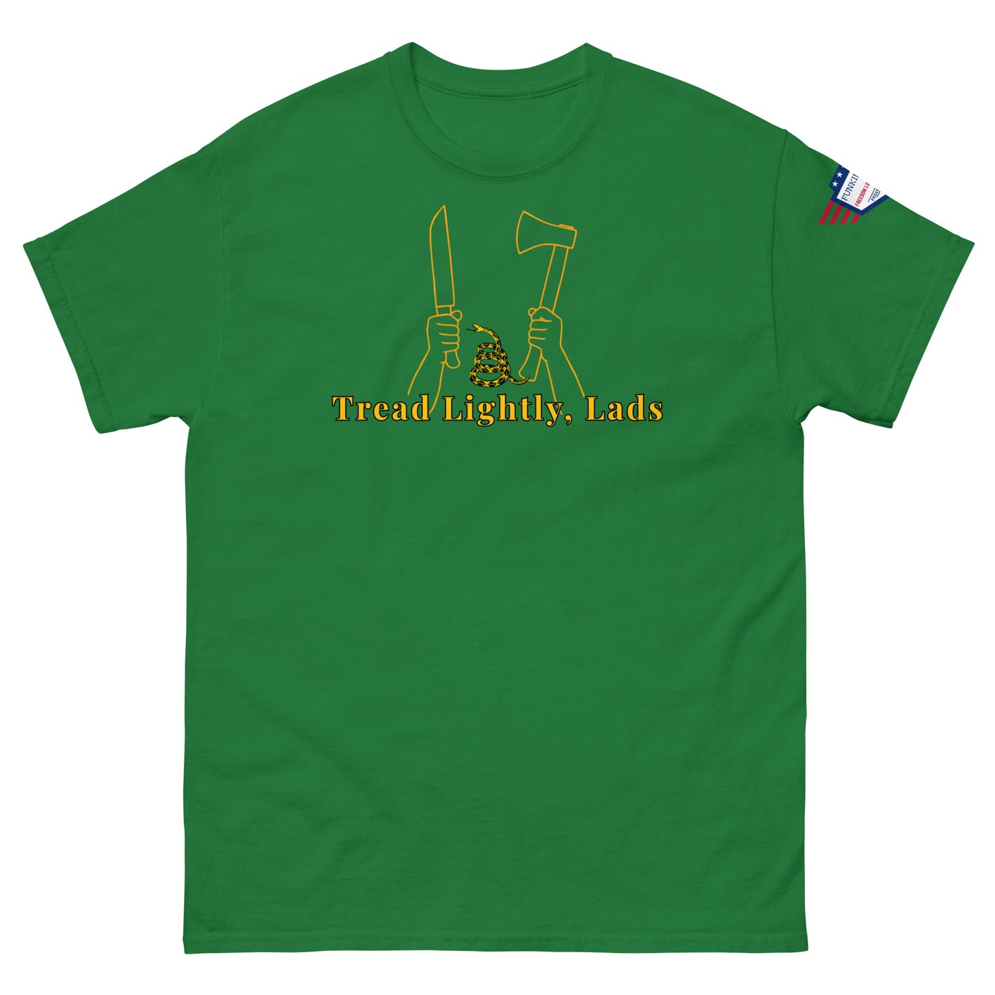 Front kelly green tee featuring yellow "Tread Lightly, Lads" graphic: outline hands, knife, axe, Gadsden snake, flag on sleeve