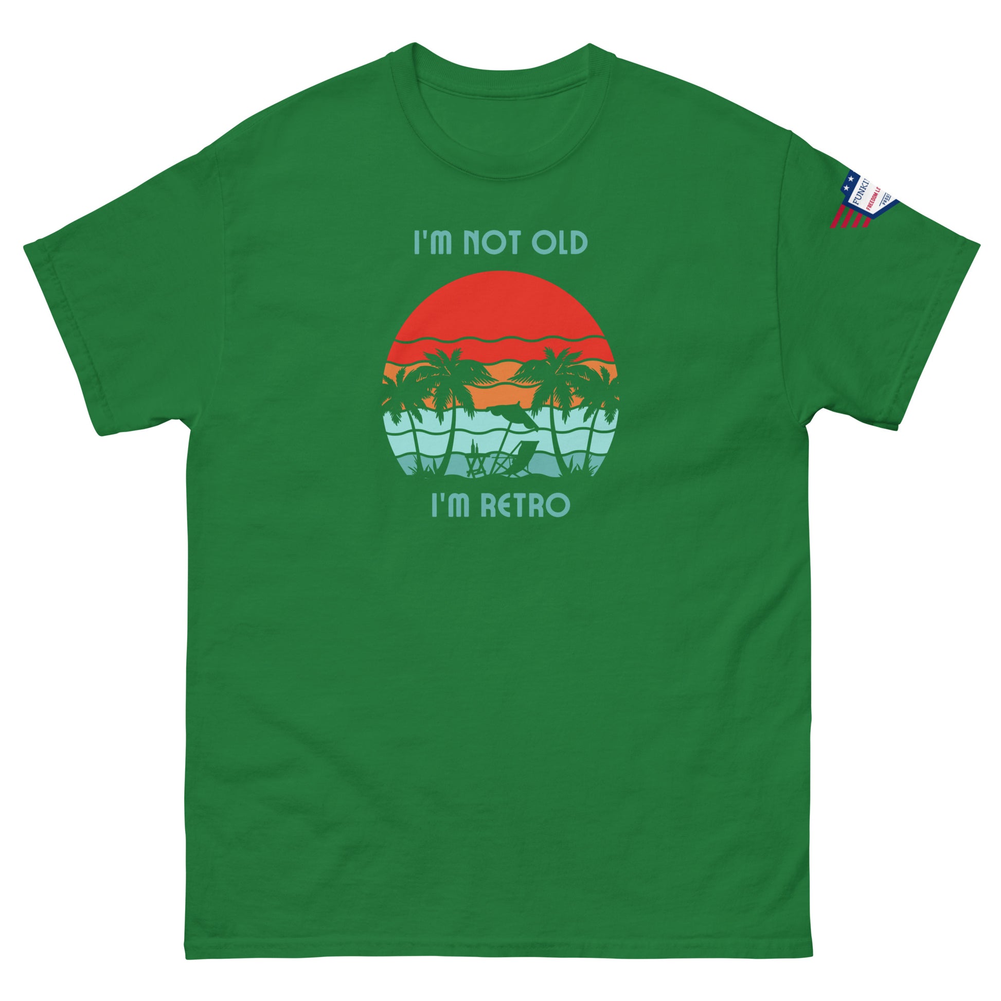 Front view of kelly green unisex t-shirt with "I'm not old I'm retro" groovy beach sunset graphic