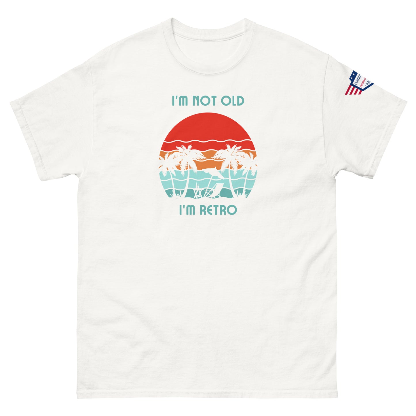 Front view of white unisex t-shirt with "I'm not old I'm retro" vibrant sunset and palm graphic