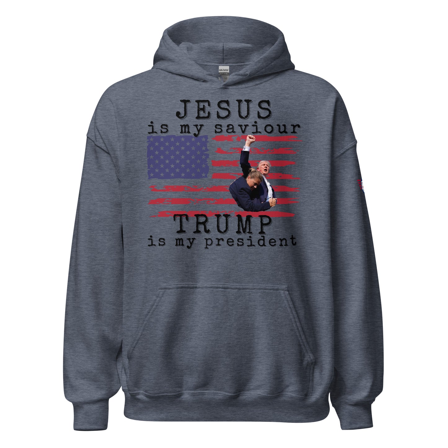 Front view of graphite heather unisex hoodie with white "JESUS is my saviour" text, Trump on waving flag graphic, "Trump is my president" below