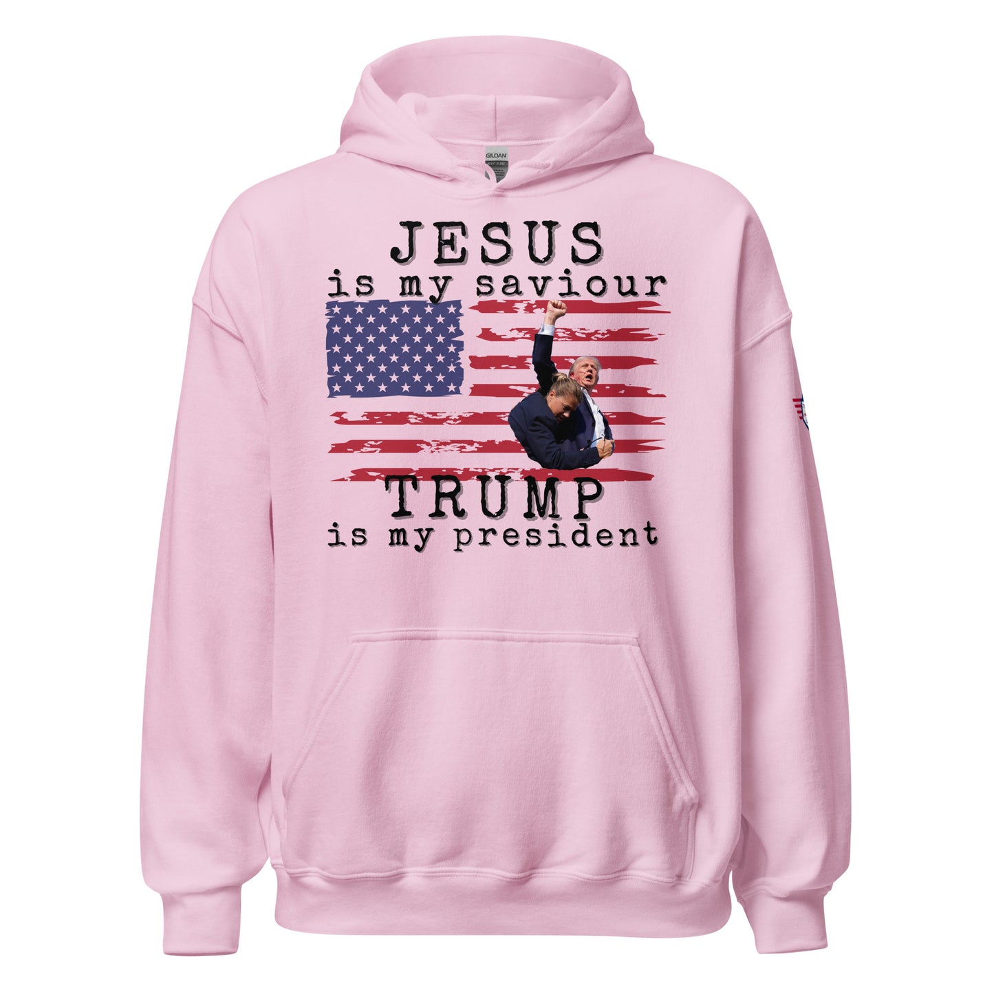 Front view of light pink unisex hoodie declaring "JESUS is my saviour", Trump on stars-n-stripes, "is my president"