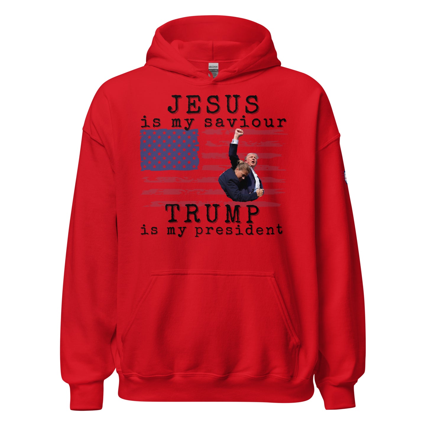 Front view of red unisex hoodie with white "JESUS is my saviour", Trump on flag art, "Trump is my president" slogan