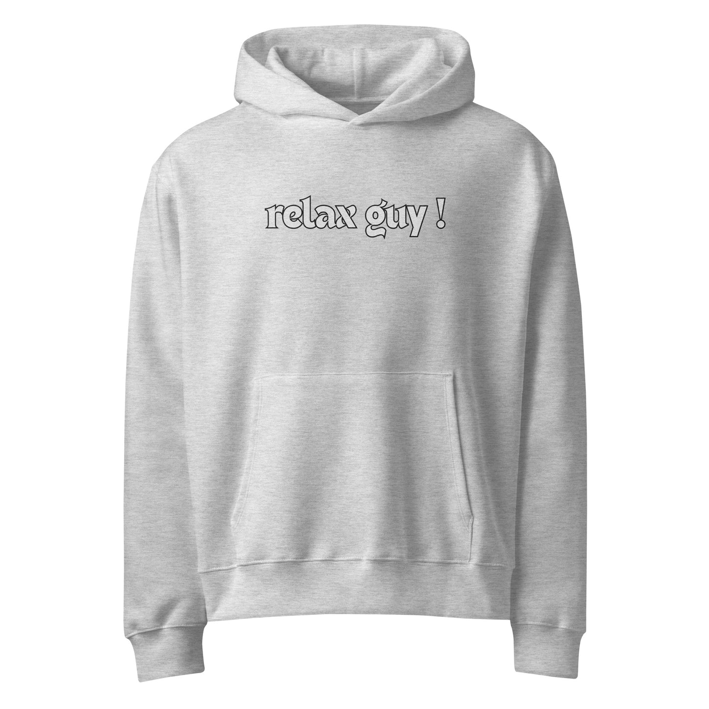Front view of light gray oversized heavyweight hoodie with white "relax guy !" text and front pouch