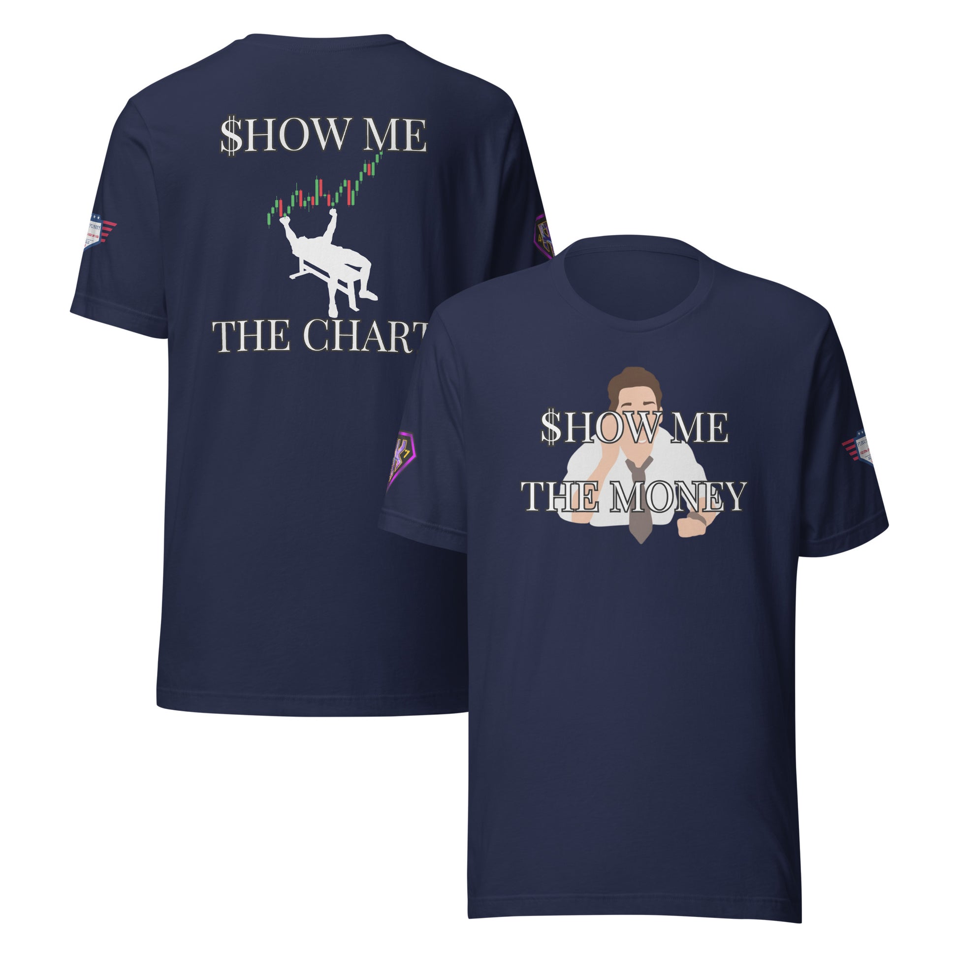 Front/back of navy "SHOW ME THE MONEY - SHOW ME THE CHART" tee, cartoon trader front, chart-climbing figure back, Phillies-style sleeve logos