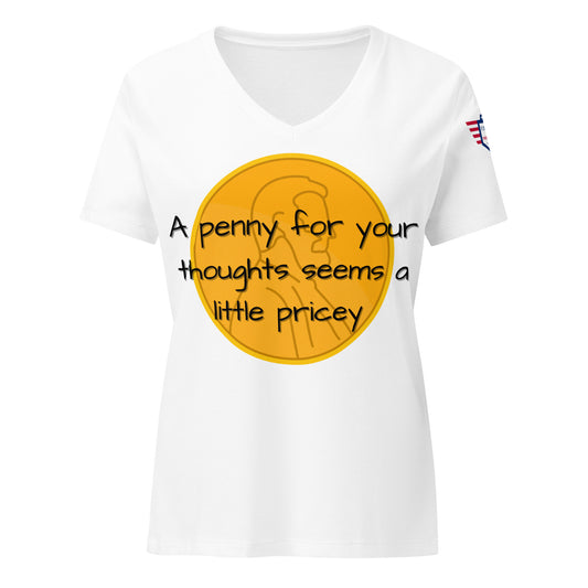 Front view of white v-neck tee with yellow penny graphic and arched black text "A penny for your thoughts seems a little pricy"